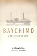 Baychimo:  Arctic Ghost Ship