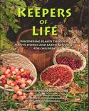 Keepers of Life : Discovering Plants Through Native Stories and Earth Activities for Children
