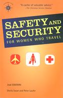 Safety and Security for WomenWho Travel 2nd Edition
