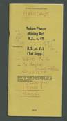 Yukon Placer Mining Act R. S., c. 49 Amended By R. S., c. Y-3 (1st Supp.)