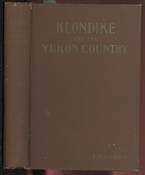 Klondike and The Yukon Country