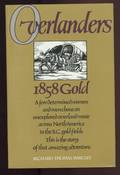 Overlanders - 1858 Gold