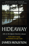 Hideaway: Life on the Queen Charlotte Islands