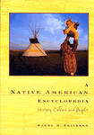 Native American Encyclopedia, History, Culture and People