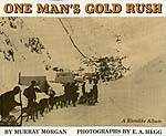 One Man's Gold Rush: A Klondike Album