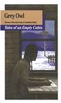 Tales of an Empty Cabin