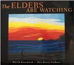 The Elders are Watching