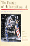 The Politics of Hallowed Ground