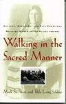 Walking in the Sacred Manner